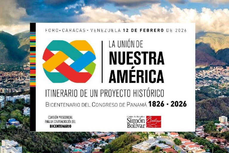 Caracas será sede este 12 de febrero del Foro Internacional “La Unión de Nuestra América”